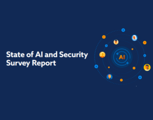 State-of-AI-and-Security-Report