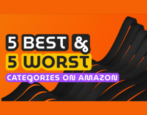 The Best & Worst Categories for Amazon Brands