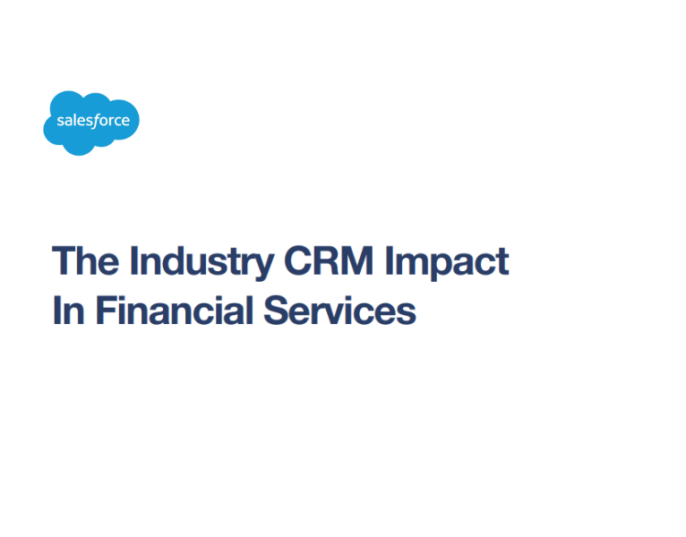 Transforming Financial Services with Industry CRM