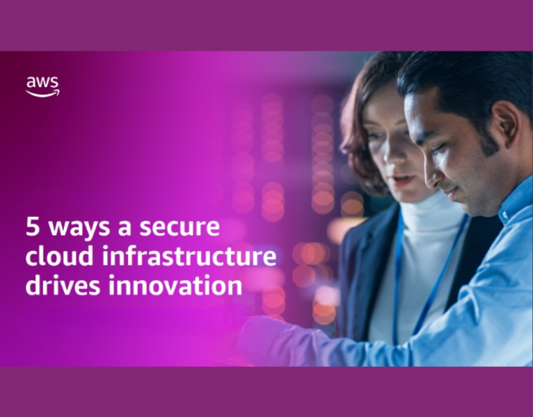 eBook 5 Ways a secure cloud infrastructure drives innovation