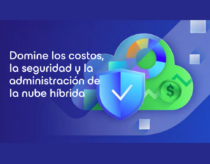 Domine-la-administracionde-backups-de-la-nube-hibrida