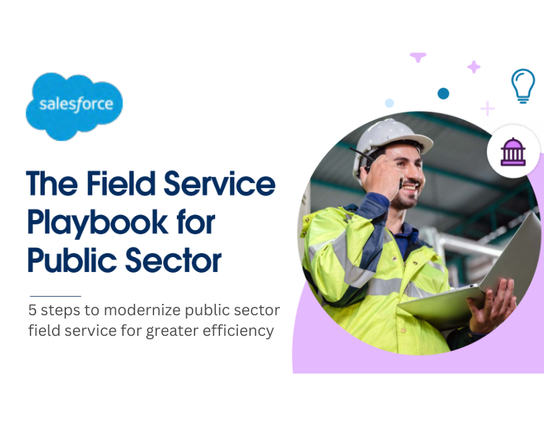 Five Steps to Modernize Field Service for Greater Efficiency