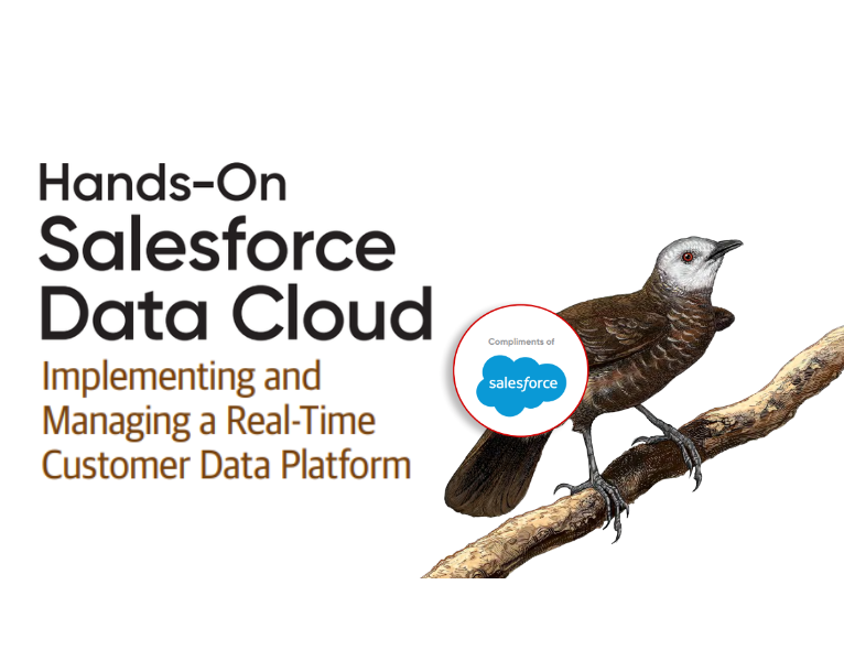 Get a free digital copy of Hands-On Salesforce Data Cloud (retail $66)