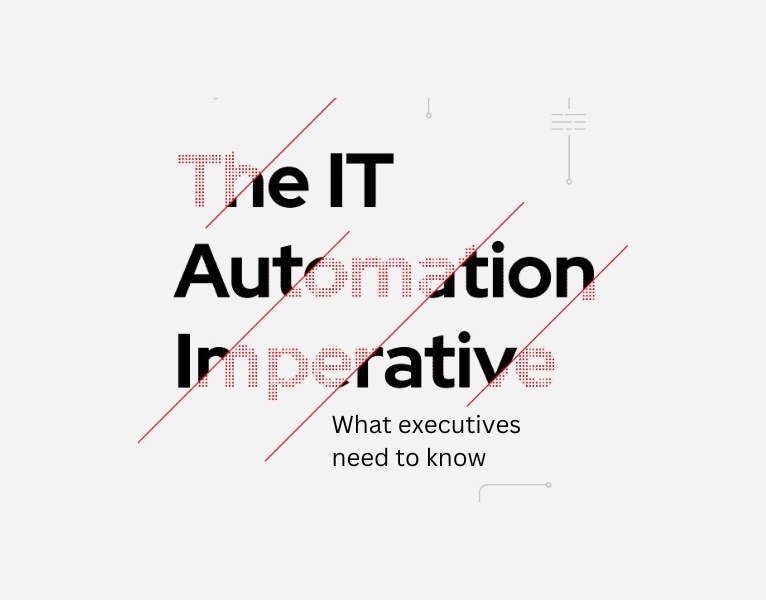 The-IT-automation-imperative-What-executives-need-to-know