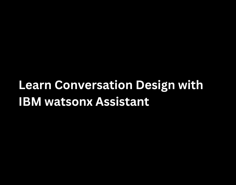 IBM-watsonx-Assistant-Conversation-Builder-1