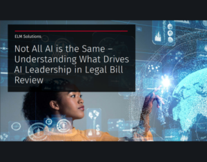 Not all AI is the Same – Understanding What Drives AI Leadership in Legal Bill Review