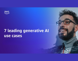 7 Leading Generative AI Use Cases