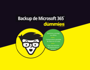 Backup de Microsoft 365 para Dummies