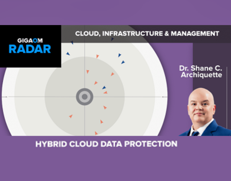 GigaOm-Radar-Report-for-Hybrid-Cloud-Data-Protection