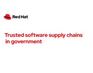 Trusted software supply chains in government