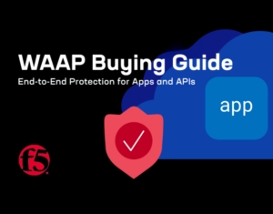 WAAP Buying Guide Security as a Digital Differentiator