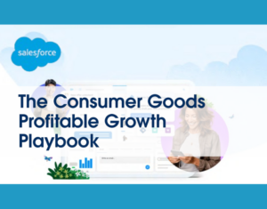 The Consumer Goods Growth & Profitability Playbook