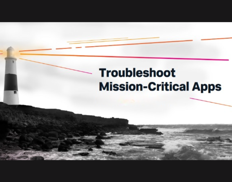 Troubleshoot Mission-Critical Apps