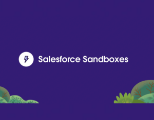 Innovate-faster-with-Salesforce-Sandboxes