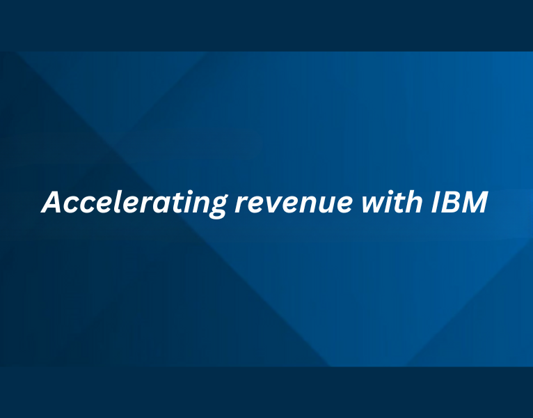 Accelerating-revenue-with-IBM-1-1