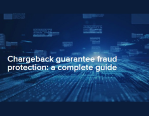 Chargeback guarantee fraud protection a complete guide