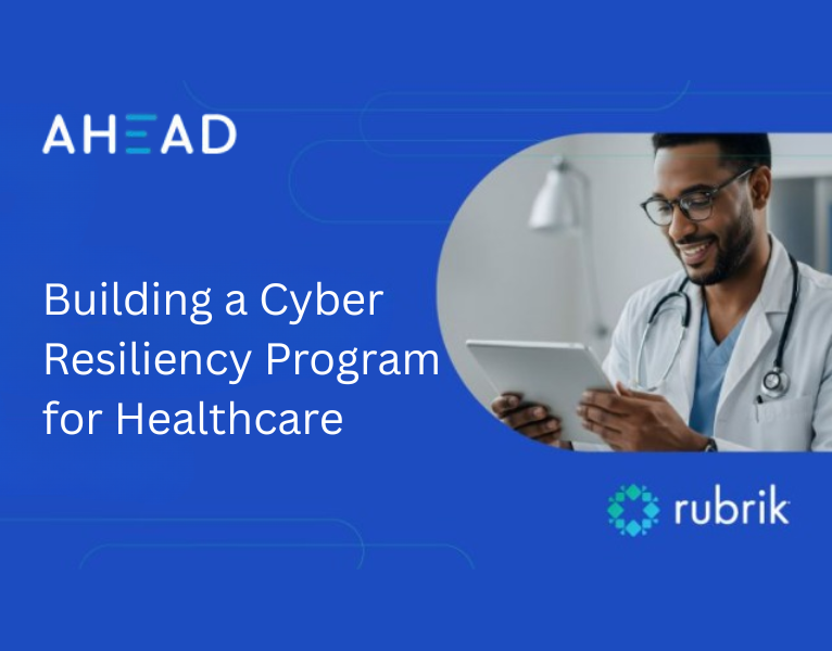 Building a Cyber Resiliency Program for Healthcare