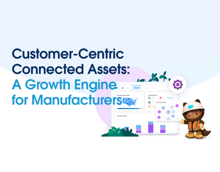 Customer-Centric Connected Assets A Growth Engine for Manufacturers