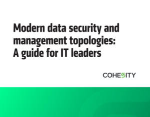 Modern Data Security Blueprints For Resilient IT Leaders