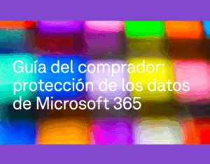 Guía del comprador de protección de datos de Microsoft 365