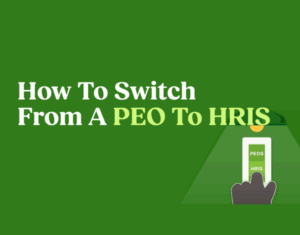 How to Switch From a PEO