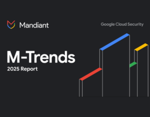 M-Trends 2025 Report