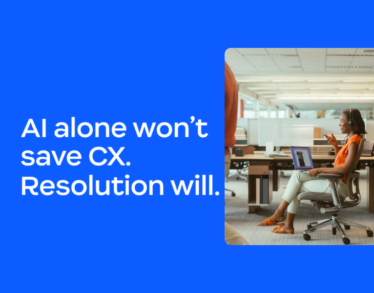 AI alone won’t save CX. Resolution will