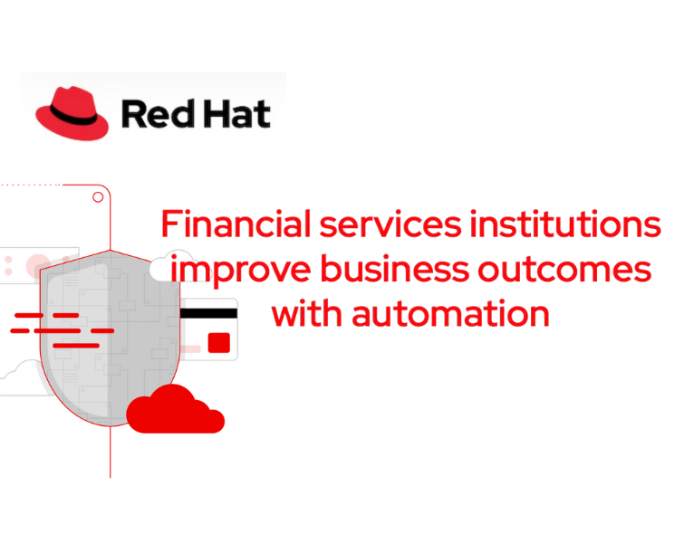 Financial services institutions improve business outcomes with automation