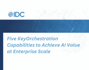 Five-KeyOrchestration-Capabilities-to-Achieve-1-1-1