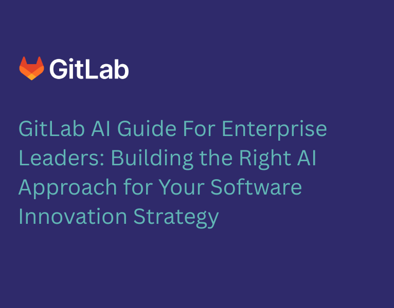 GitLab AI Guide For Enterprise Leaders