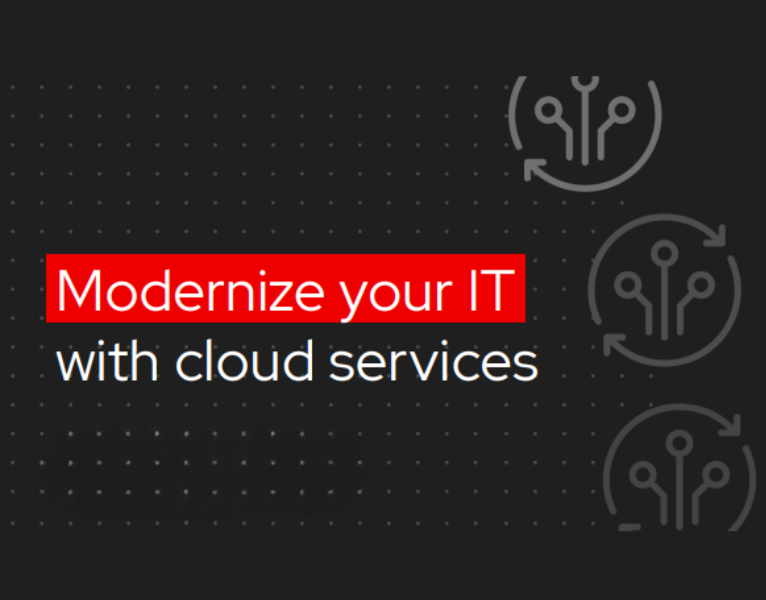 Modernize your IT with cloud services