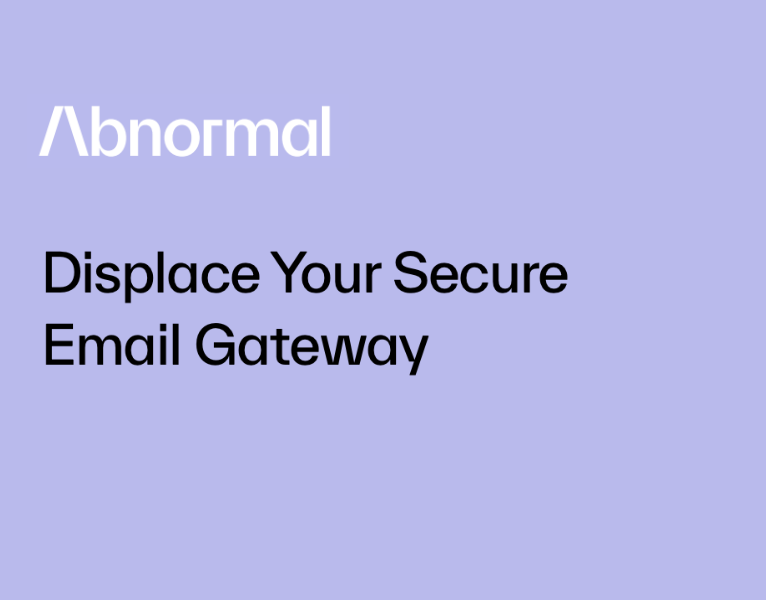 Displace Your Secure Email Gateway
