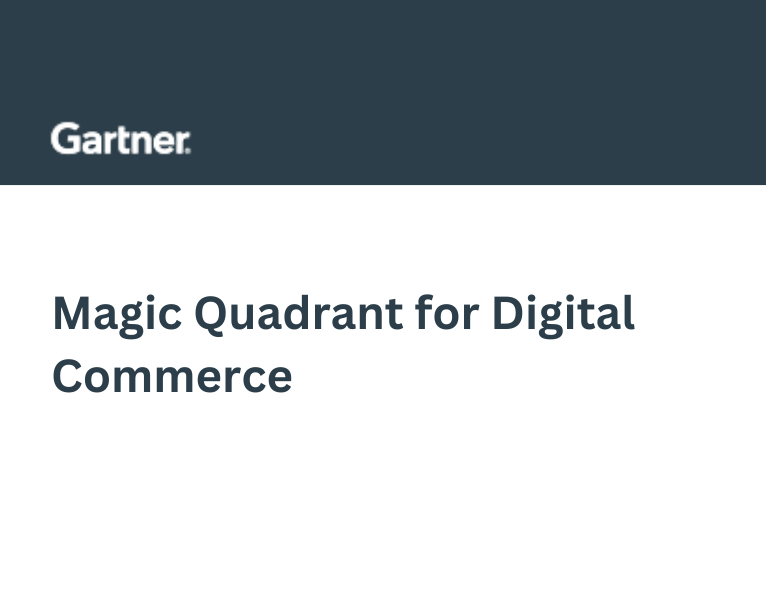 Magic Quadrant for Digital Commerce