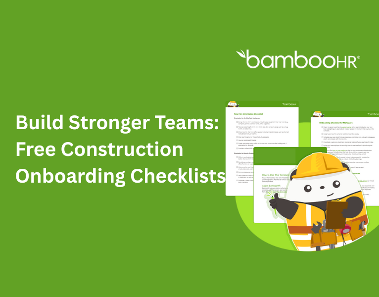 Build Stronger Teams- Free Construction Onboarding Checklists
