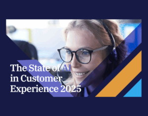 The State of AI in Customer Experience 2025