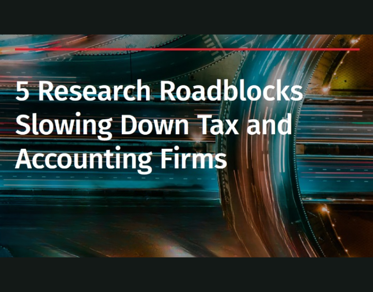 5 Research Roadblocks Slowing Down Tax and Accounting Firms