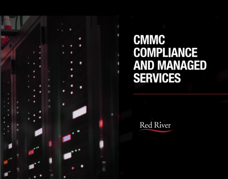 CMMC COMPLIANCE AND MANAGED SERVICES