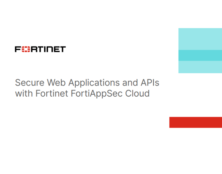 Secure Web Applications and APIs with Fortient FortiAppSec Cloud