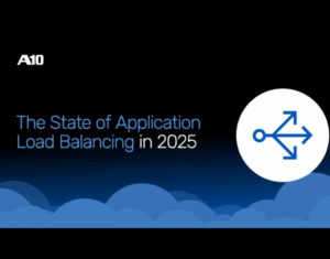 The-State-of-Application-Load-Balancing-in-2025