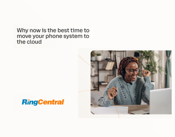 Why now is the best time to move your phone system to the cloud