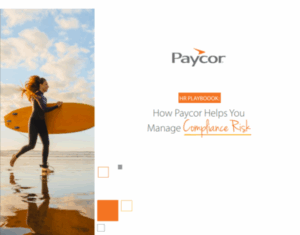 HR Playbook: How Paycor Helps You Manage Compliance Risk