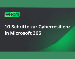 10 Schritte zur Cyberresilienz in Microsoft 365