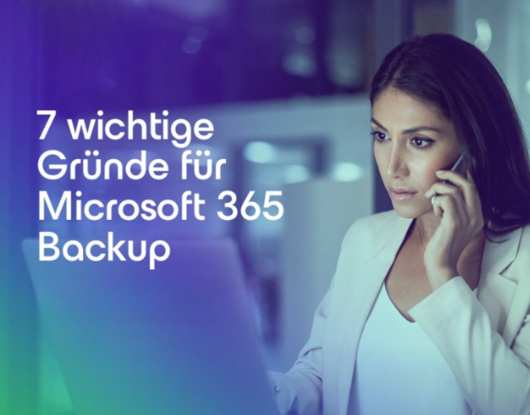 7 wichtige Gründe für Microsoft 365 Backup