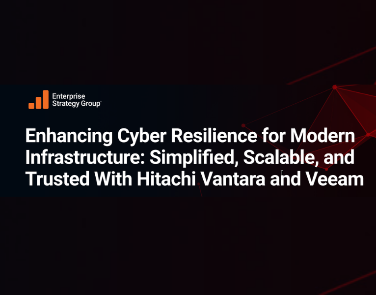 Enhancing Cyber Resilience for Modern Infrastructure: Simplified, Scalable, and Trusted With Hitachi Vantara and Veeam
