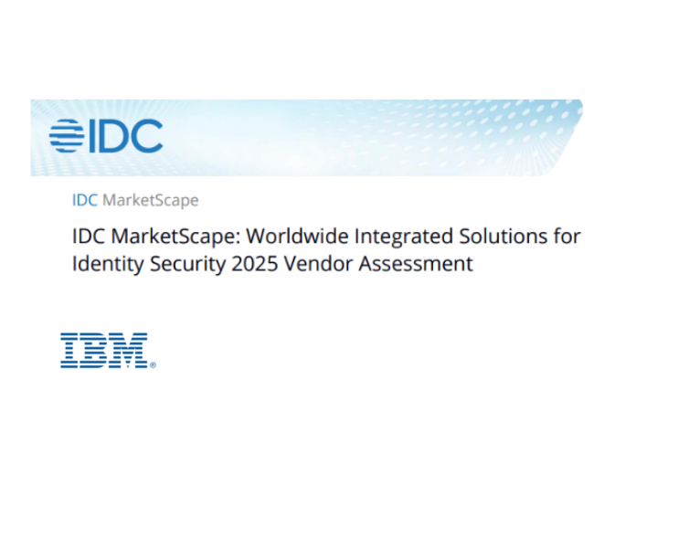 IDC MarketScape: Worldwide Integrated Solutions for Identity Security 2025 Vendor Assessment