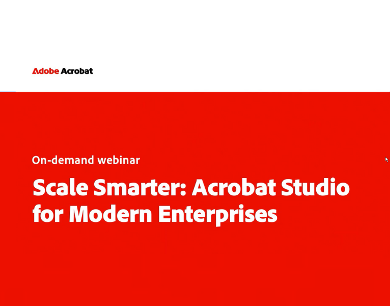 Scale Smarter: Acrobat Studio for Modern Enterprises