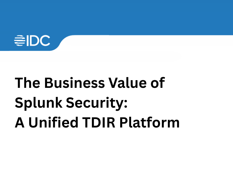 The Business Value of Splunk Security
