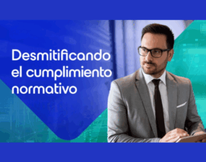 Desmitificando-el-cumplimiento-normativo
