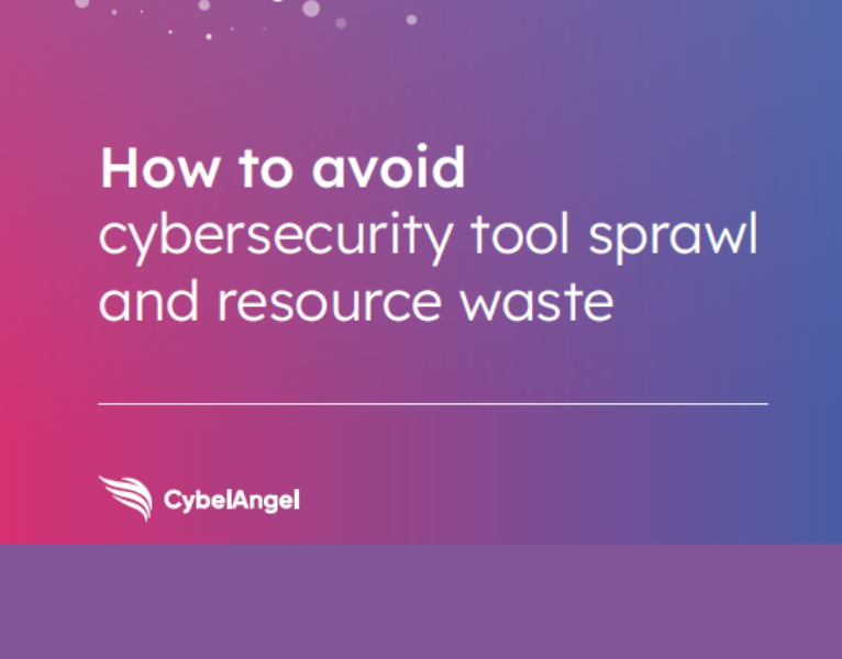 How-to-avoid-cybersecurity-tool-sprawl-and-resource-waste
