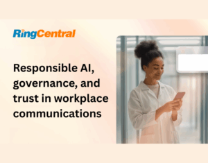 Responsible AI, governance, and trust in workplace communications
